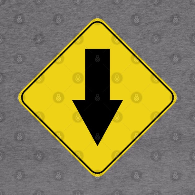 Caution Road Sign Down Arrow by shanestillz